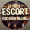 descargar álbum Escort - Cocaine Blues