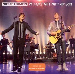 Download Nick & Simon - Ze Lijkt Net Niet Op Jou Deel 3