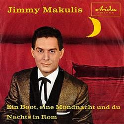 Download Jimmy Makulis - Ein Boot Eine Mondnacht Und Du