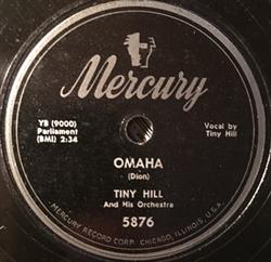 Download Tiny Hill And His Orchestra - Omaha After I Say Im Sorry