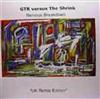 GTR versus The Shrink - Nervous Breakdown UK Remix Edition