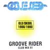 lyssna på nätet Grooverider - Club Mix 91
