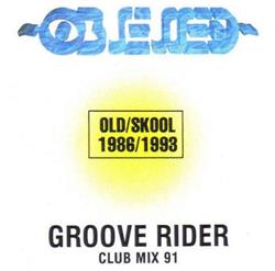 Download Grooverider - Club Mix 91