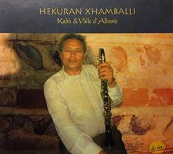 Download Hekuran Xhamballi - Kabà Vàlle d Albanie