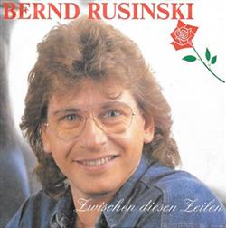 Download Bernd Rusinski - Zwischen Diesen Zeilen