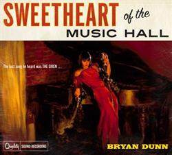 Download Bryan Dunn - Sweetheart of the Music Hall