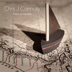 Download Chris J Connolly - Fight At The End