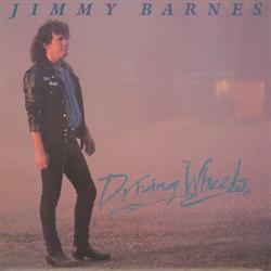Download Jimmy Barnes - Driving Wheels