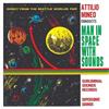 baixar álbum Attilio Mineo - Man In Space With Sound