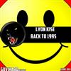 ladda ner album Lyon Kise - Back To 1995 Original Mix