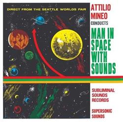 Download Attilio Mineo - Man In Space With Sound