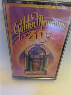 Download Various - Golden Memories Of The 40s