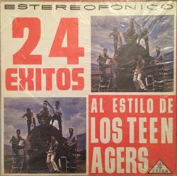 Download Los Teen Agers - 24 Exitos Al Estilo De Los Teen Agers