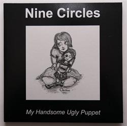 Download Nine Circles - My Handsome Ugly PuppetHide