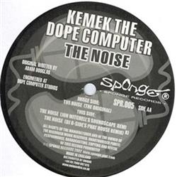 Download Kemek The Dope Computer - The Noise