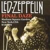 Led Zeppelin - Final Daze