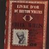 Chuck Willis - Le Livre Dor Du Rhythm Blues Vol 1