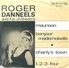 lyssna på nätet Roger Danneels And His Orchestra - Maureen Bonjour Mademoiselle Charlys Town One Two Three Four