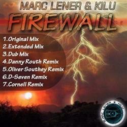 Download Marc Lener & Kilu - Firewall