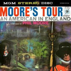 Download Phil Moore - Moores Tour An American In England