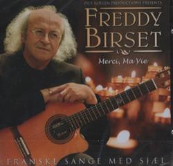 Download Freddy Birset - Merci Ma Vie Franske Sange Med Sjæl