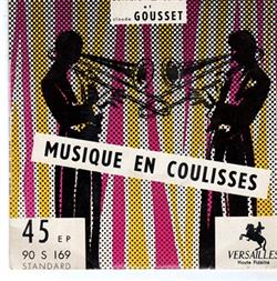 Download Bernard Zac Et Claude Gousset - Musique En Coulisses