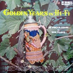 Download Bob Kames - Golden Years In Hi Fi