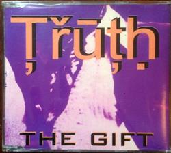 Download The Gift - Truth