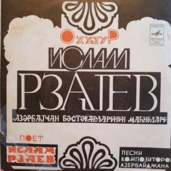 Download Ислам Рзаев - Песни композиторов Азербайджана