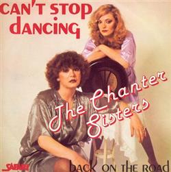 Download The Chanter Sisters - Cant Stop Dancing Back On The Road