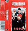 online anhören Limp Bizkit - Greatest Hits 2002
