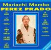 baixar álbum Perez Prado - Mariachi Mambo