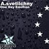 écouter en ligne Asvetilchny - One Day Emotion