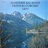 ladda ner album AllState Festival Band, AllState Festival Choir, AllState Festival Orchestra - Montana All State Festival Concert 1977