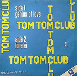 Download Tom Tom Club - Genius Of Love Lorelei
