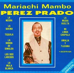 Download Perez Prado - Mariachi Mambo