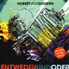lataa albumi Hubert von Goisern - Entwederundoder