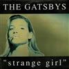 online anhören The Gatsbys - Strange Girl