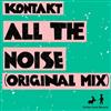 last ned album Kontakt - All The Noise