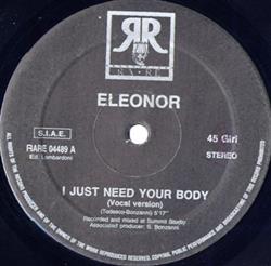 Download Eleonor - I Just Need Your Body