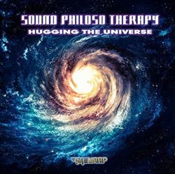 Download Sound Philoso Therapy - Hugging The Universe