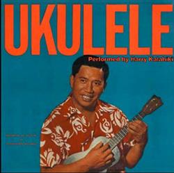 Download Mungo Harry Kalahiki - Mungo Plays Ukulele