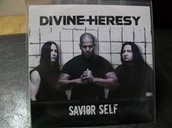 Download Divine Heresy - Savior Self