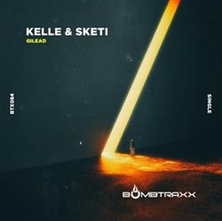 Download Kelle & Sketi - Gilead