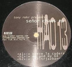 Download Tony Rohr - Señor Chaos EP