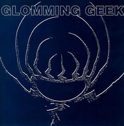 Download Glomming Geek - Soul Without Stains Great Western Machine