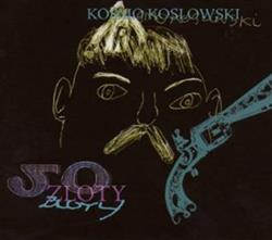 Download Kosmo Koslowski - 50 Zloty