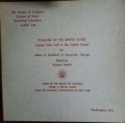 Download Albert H Stoddard - Animal Tales Told in the Gullah Dialect by Albert H Stoddard of Savannah Georgia Edited by Duncan Emrich