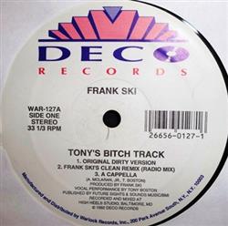 Download Frank Ski - Tonys Bitch Track