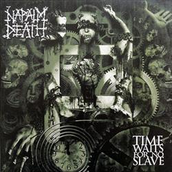 Download Napalm Death - Time Waits For No Slave